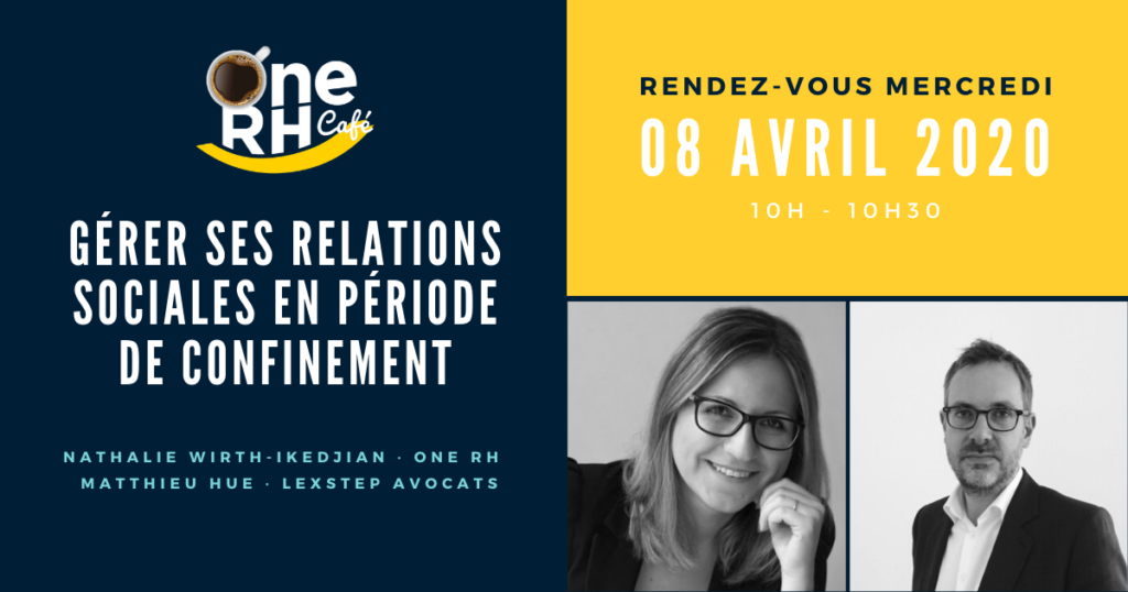 Webinair « Gérer ses relations sociales en période confinement »